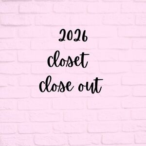 Closet Close Out